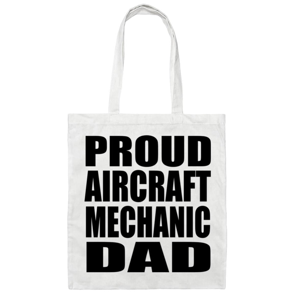 Proud Aircraft Mechanic Dad - Tote Bag White