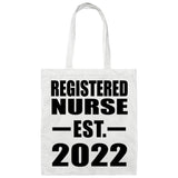 Registered Nurse Established EST. 2022 - Tote Bag White