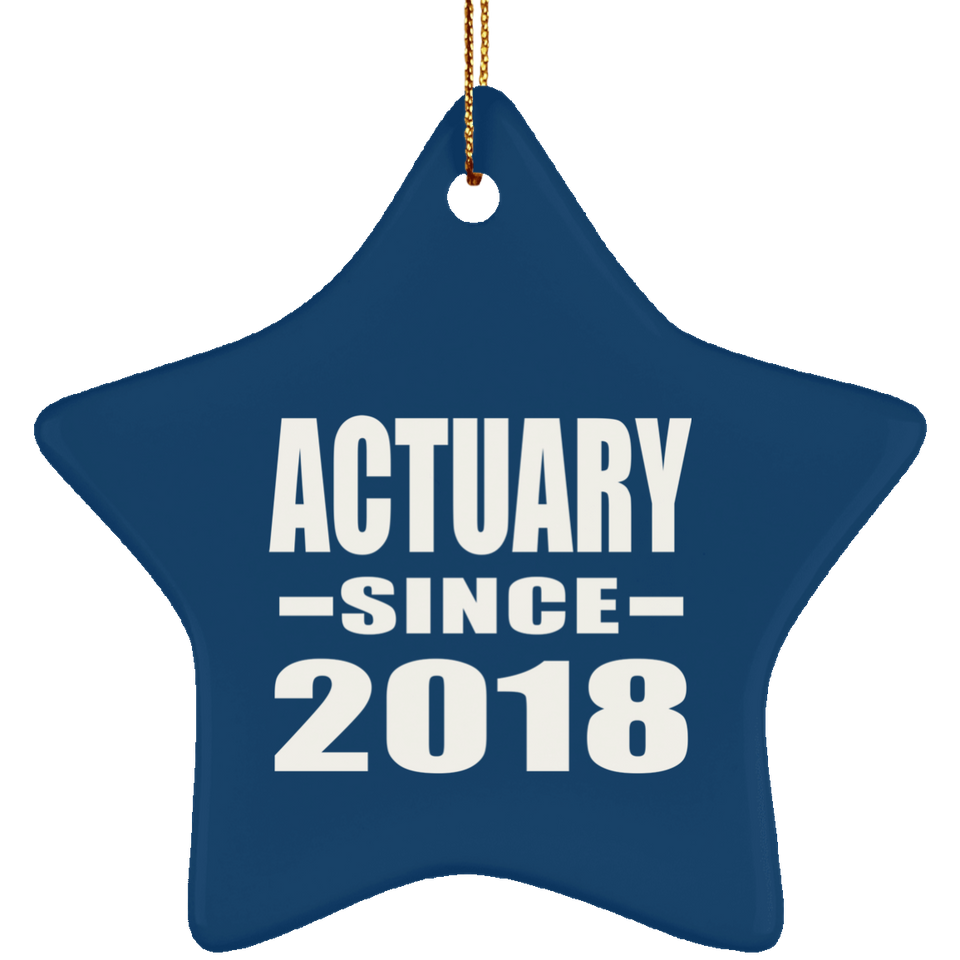 Actuary Since 2018 - Star Ornament