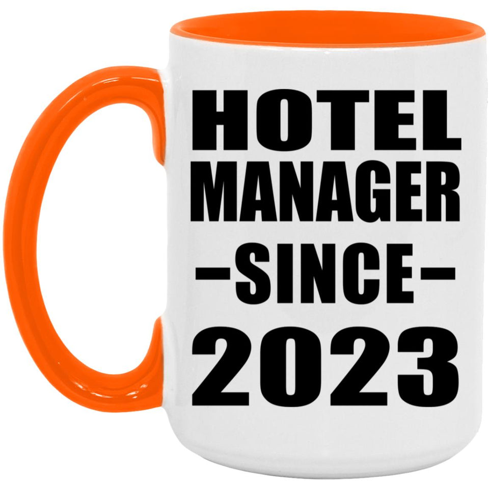 Hotel Manager Since 2023 - 15oz Accent Mug Orange