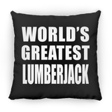 World's Greatest Lumberjack - Throw Pillow Black