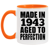 81st Birthday Made In 1943 Aged to Perfection - 11oz Accent Mug Orange