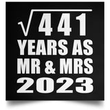21st Anniversary Square Root of 441 Years As Mr & Mrs 2023 - Poster Square