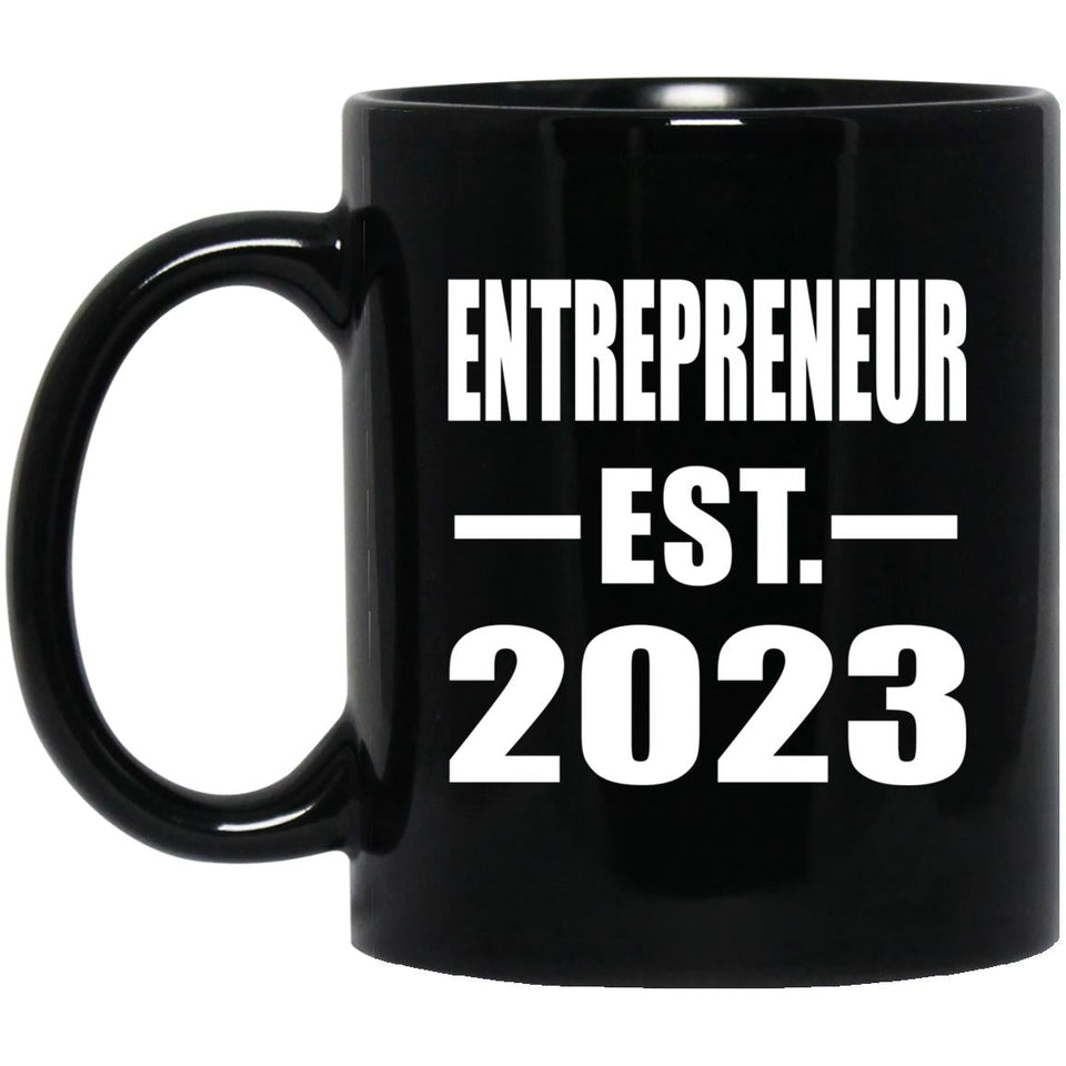 Entrepreneur Established EST. 2023 - 11oz Coffee Mug Black