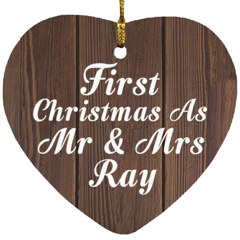 First Christmas As Mr & Mrs Ray - Heart Ornament D