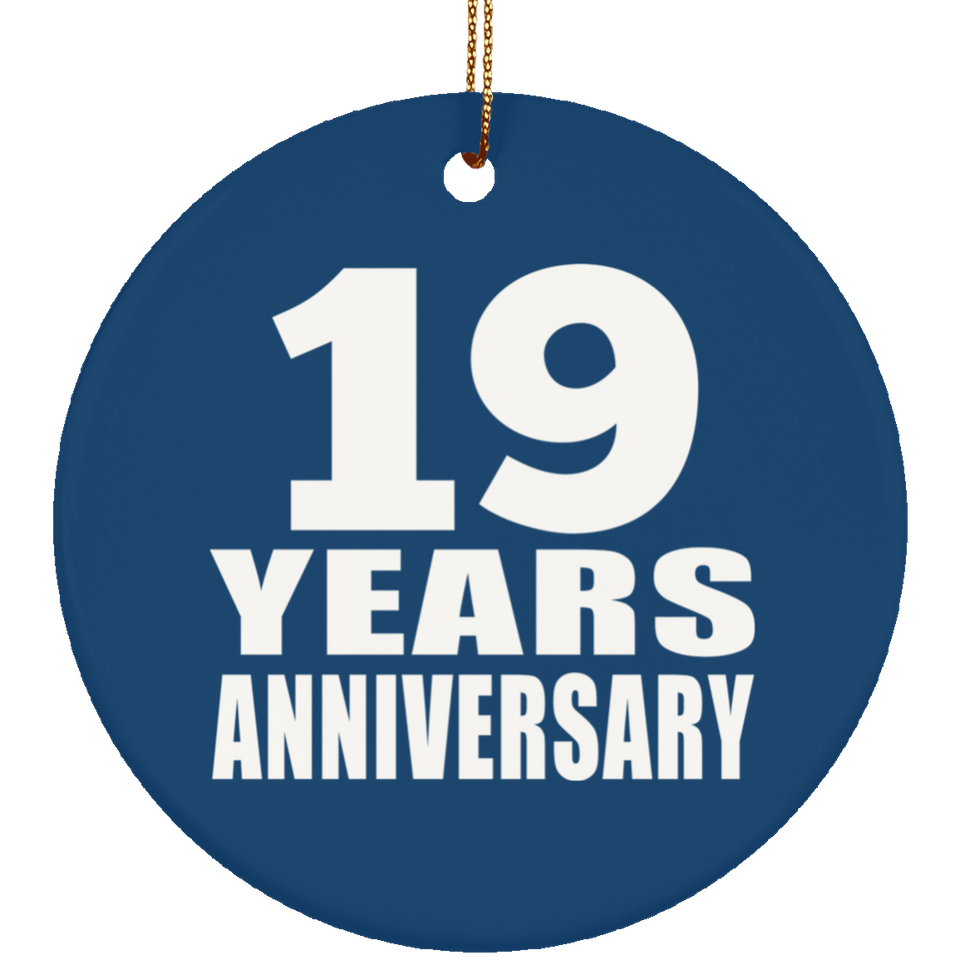 19th Anniversary 19 Years Anniversary - Circle Ornament