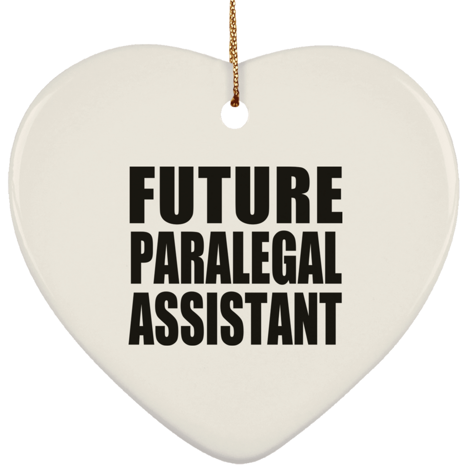 Future Paralegal Assistant - Heart Ornament