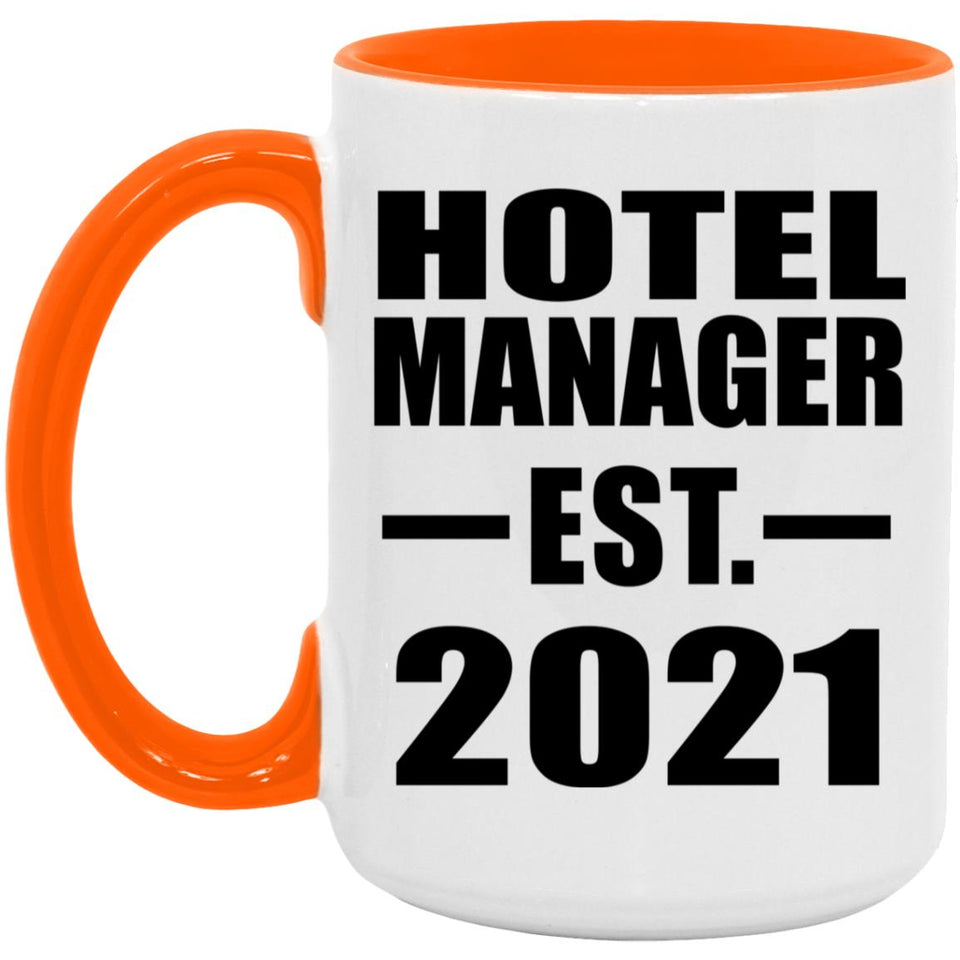 Hotel Manager Established EST. 2021 - 15oz Accent Mug Orange