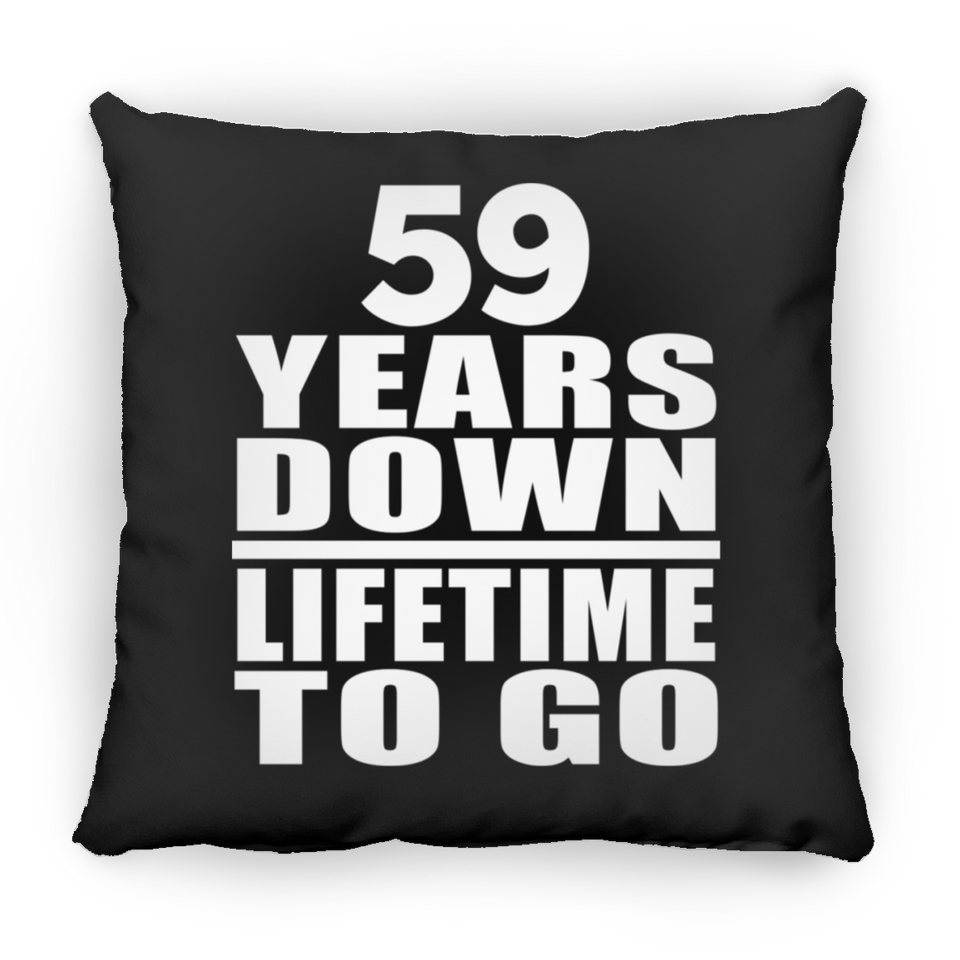 59th Anniversary 59 Years Down Lifetime To Go - Throw Pillow Black