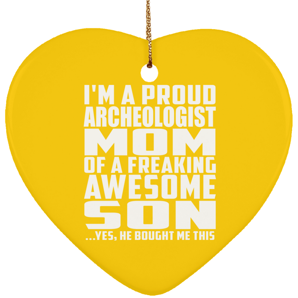 Proud Archeologist Mom Of Awesome Son - Heart Ornament