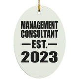 Management Consultant Established EST. 2023 - Oval Ornament
