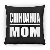Chihuahua Mom - Throw Pillow Black