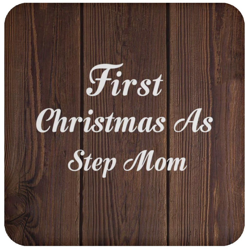 First Christmas As Step Mom - Drink Coaster D