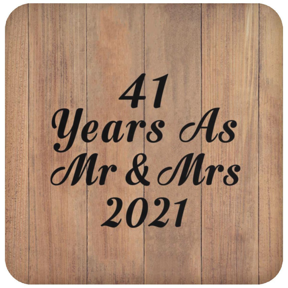 41 Years As Mr & Mrs 2021 - Drink Coaster C