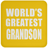 World's Greatest Grandson - Drink Coaster