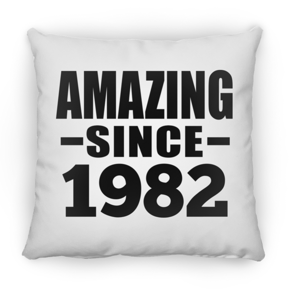 42nd Birthday Amazing Since 1982 - Throw Pillow