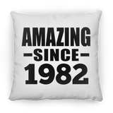 42nd Birthday Amazing Since 1982 - Throw Pillow
