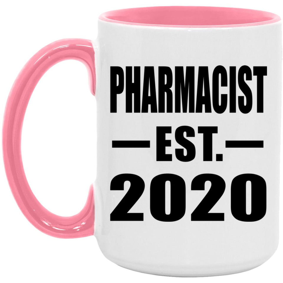 Pharmacist Established EST. 2020 - 15oz Accent Mug Pink