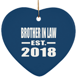 Brother In Law Established EST. 2018 - Heart Ornament