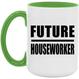 Future Houseworker - 15oz Accent Mug Green