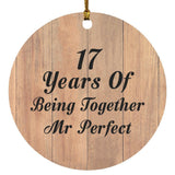 17th Anniversary 17 Years Of Being Mr Perfect - Circle Ornament C