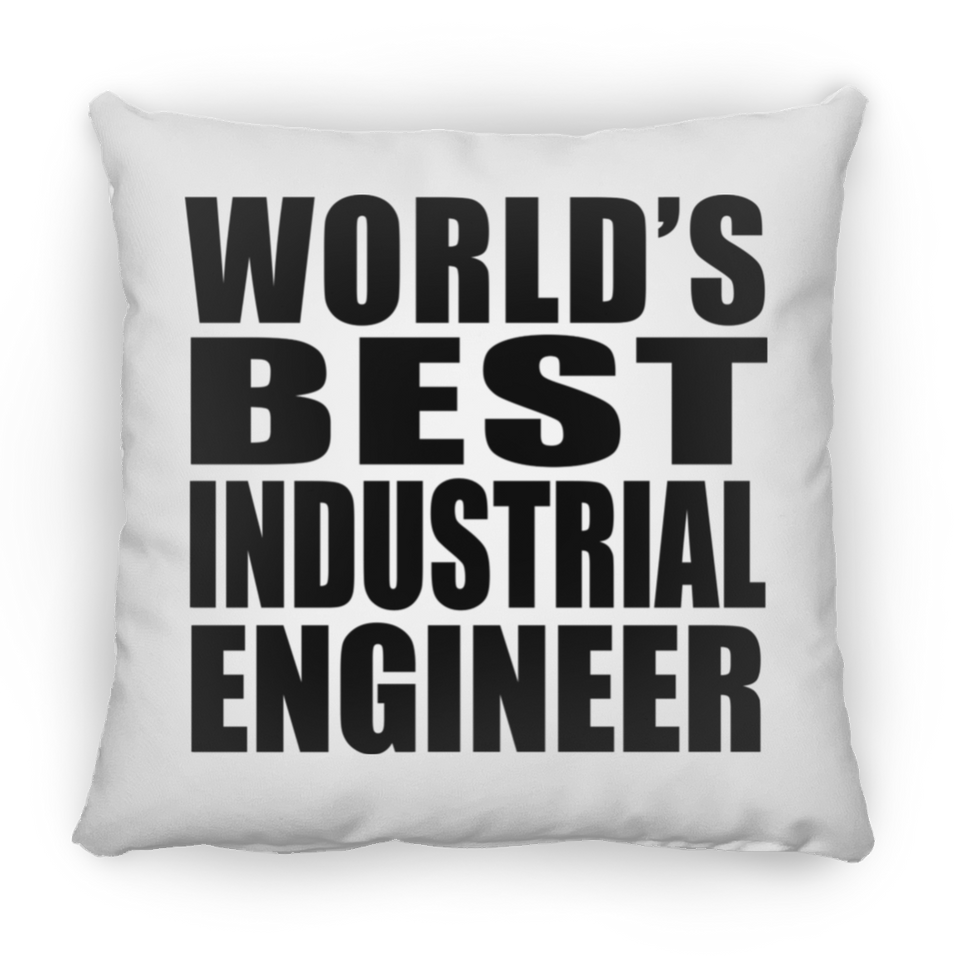 World's Best Industrial Engineer - Throw Pillow