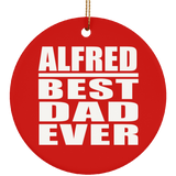 Alfred Best Dad Ever - Circle Ornament