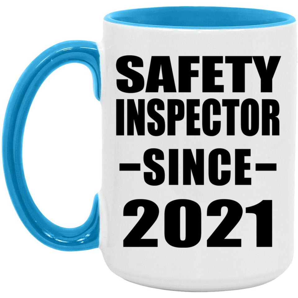 Safety Inspector Since 2021 - 15oz Accent Mug Blue