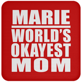 Marie World's Okayest Mom - Drink Coaster