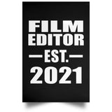Film Editor Established EST. 2021 - Poster Portrait