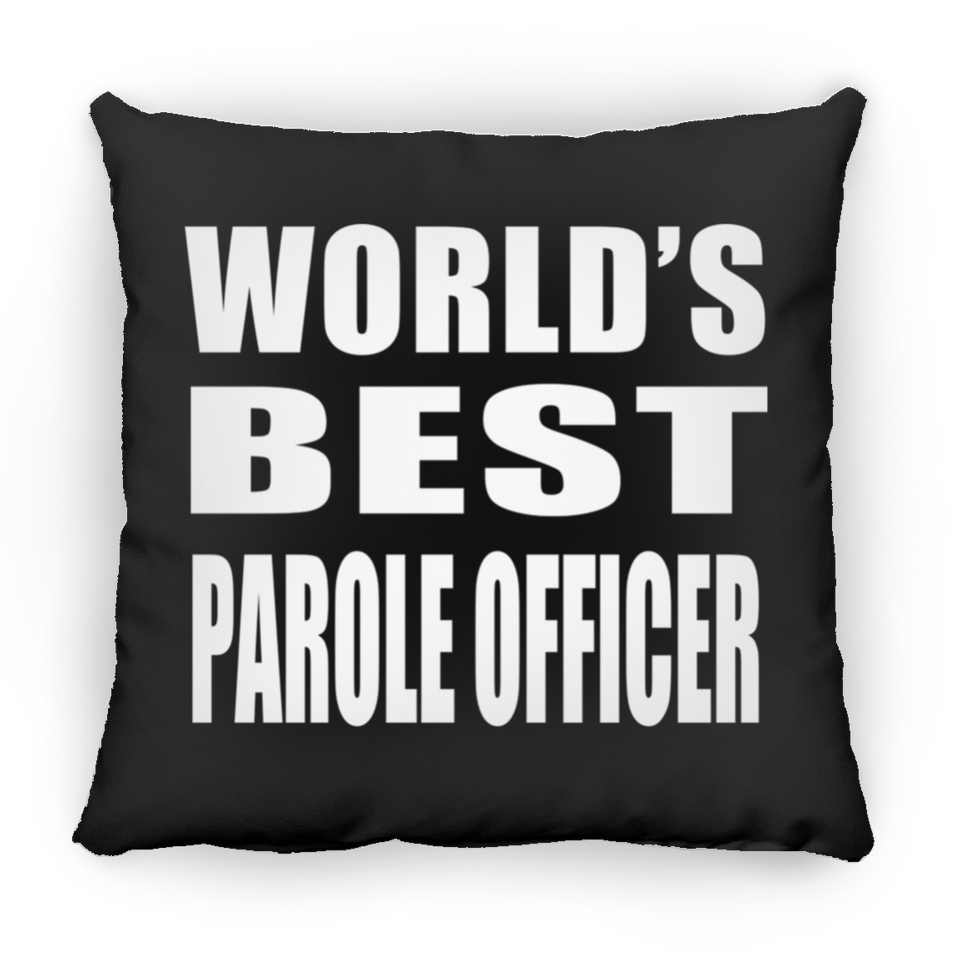 World's Best Parole Officer - Throw Pillow Black