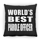World's Best Parole Officer - Throw Pillow Black