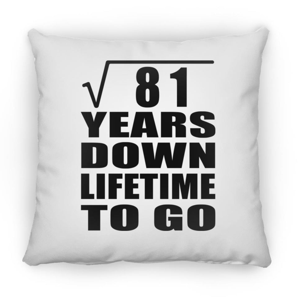 9th Anniversary Square Root of 81 Years Lifetime To Go - Throw Pillow