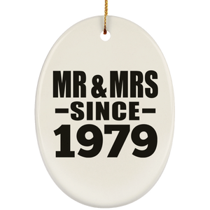 45th Anniversary Mr & Mrs Since 1979 - Oval Ornament