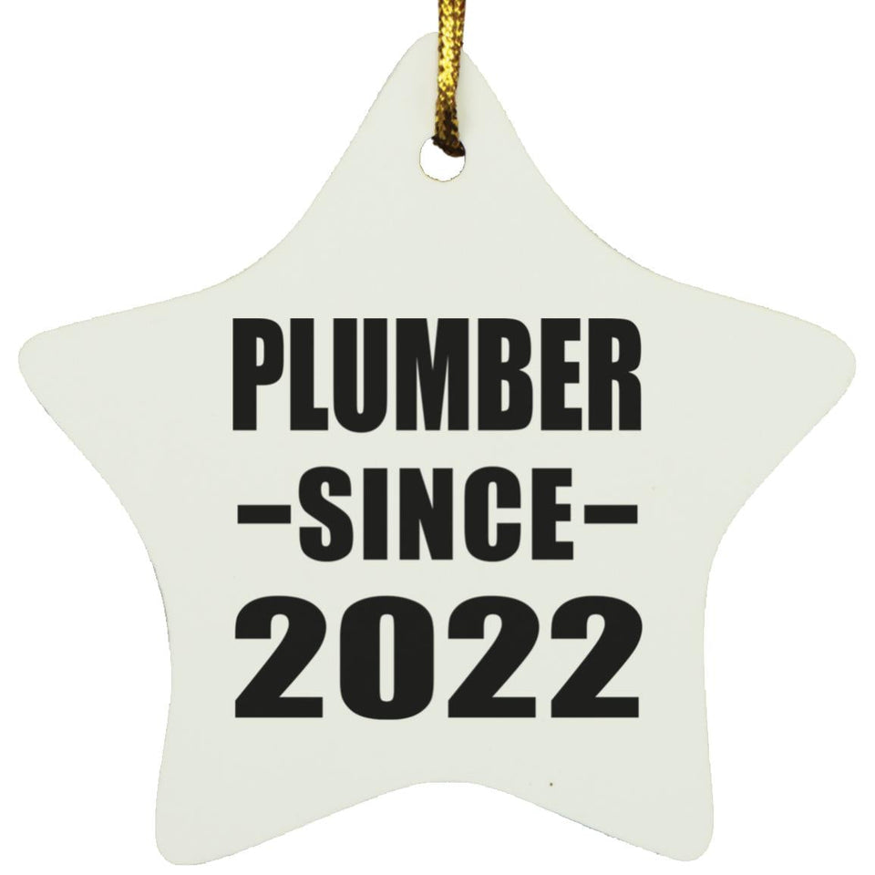 Plumber Since 2022 - Star Ornament