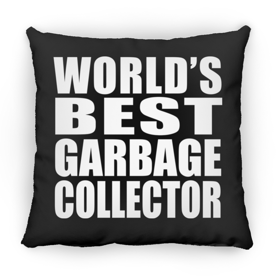 World's Best Garbage Collector - Throw Pillow Black