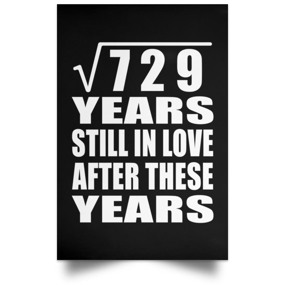 27th Anniversary Square Root of 729 Years Still In Love - Poster Portrait