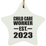 Child Care Worker Established EST. 2023 - Star Ornament