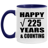 Happy 15th Anniversary Square Root of 225 Years & Counting - 11oz Accent Mug Purple