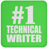 Number One #1 Technical Writer - Drink Coaster