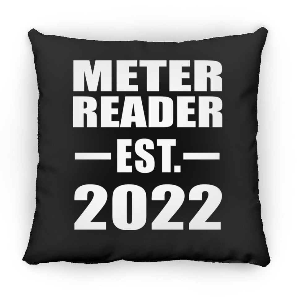 Meter Reader Established EST. 2022 - Throw Pillow Black