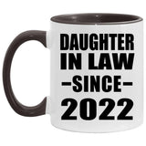 Daughter In Law Since 2022 - 11oz Accent Mug Black