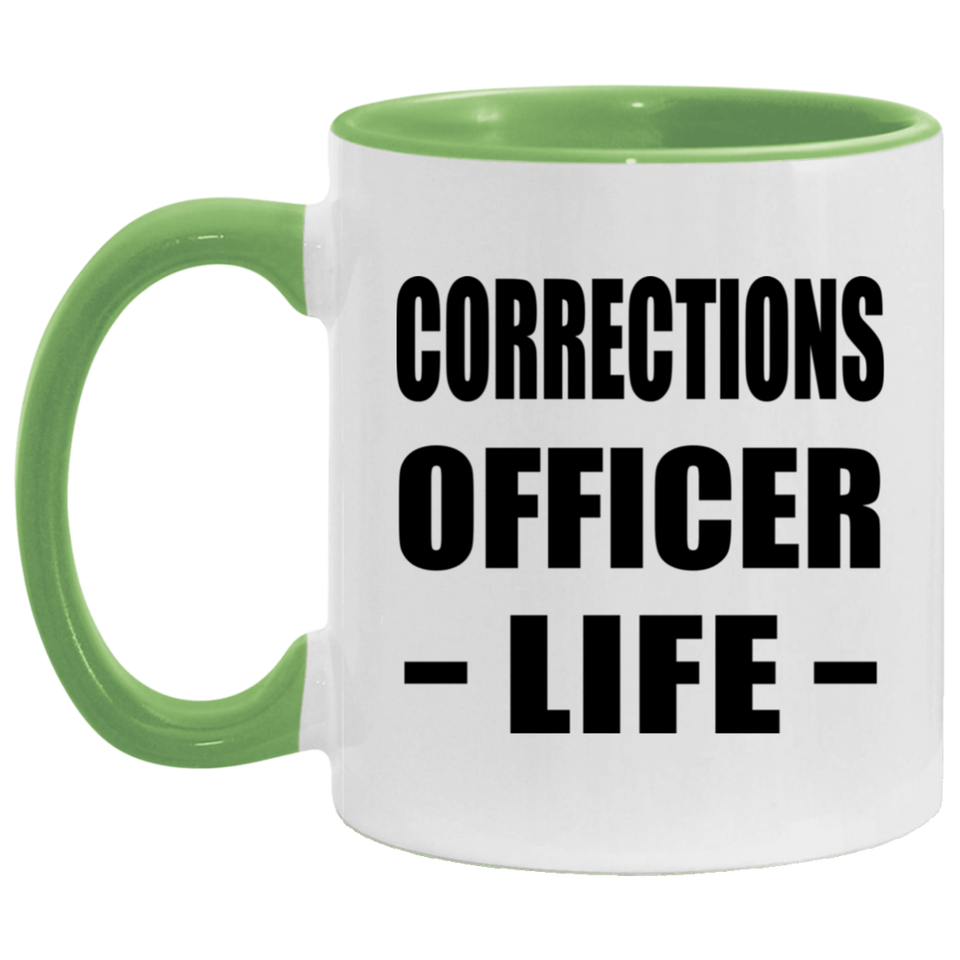 Corrections Officer Life - 11oz Accent Mug Green