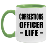 Corrections Officer Life - 11oz Accent Mug Green