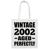 22nd Birthday Vintage 2002 Aged Perfectly - Tote Bag White