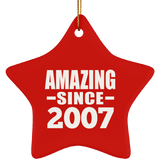 17th Birthday Amazing Since 2007 - Star Ornament