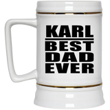 Karl Best Dad Ever - Beer Stein