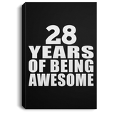 28th Birthday 28 Years Of Being Awesome - Canvas Portrait