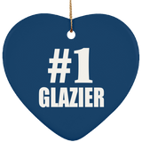 Number One #1 Glazier - Heart Ornament