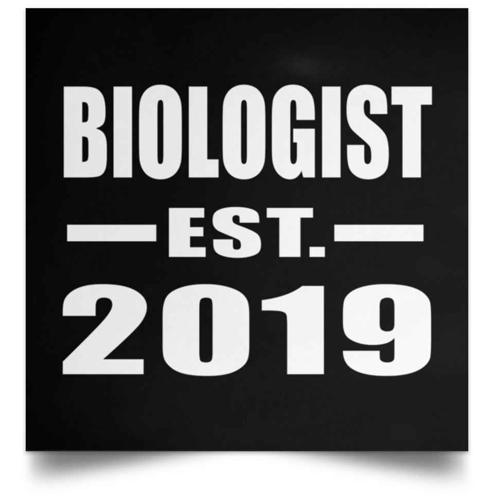 Biologist Established EST. 2019 - Poster Square